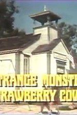 Watch The Strange Monster of Strawberry Cove 123movies