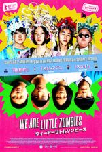 Watch We Are Little Zombies 123movies