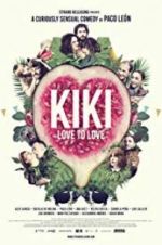 Watch Kiki, Love to Love 123movies