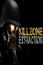 Watch Killzone Extraction 123movies