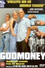 Watch Godmoney 123movies