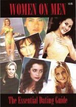 Watch Women on Men: The Essential Dating Guide 123movies