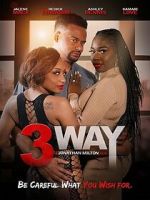 Watch 3 Way 123movies
