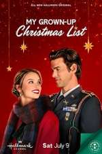 Watch My Grown-Up Christmas List 123movies