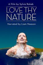 Watch Love Thy Nature 123movies