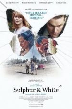 Watch Sulphur and White 123movies