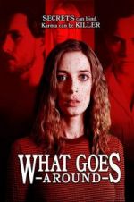 Watch What Goes Around 123movies