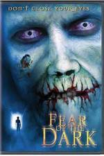 Watch Fear of the Dark 123movies