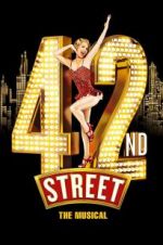 Watch 42nd Street: The Musical 123movies