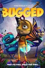 Watch Bugged 123movies