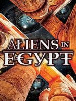 Watch Aliens in Egypt 123movies