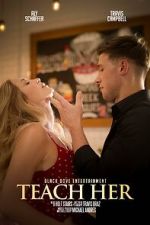 Watch Teach Her 123movies