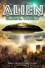 Watch Alien Global Threat 123movies
