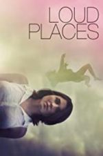 Watch Loud Places 123movies