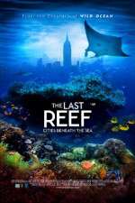 Watch The Last Reef 3D 123movies