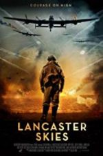 Watch Lancaster Skies 123movies