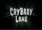 Watch CryBaby Lane 123movies