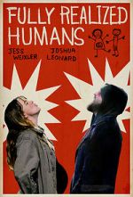 Watch Fully Realized Humans 123movies