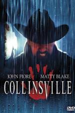 Watch Collinsville 123movies