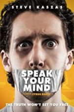Watch Speak Your Mind 123movies