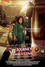 Watch Journey of a Female Comic 123movies