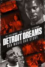 Watch Detroit Dreams 123movies