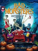 Watch Bad Monsters 123movies