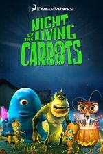 Watch Night of the Living Carrots 123movies