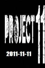 Watch The Project 11.11.11 123movies