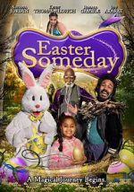 Watch Easter Someday 123movies