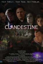 Watch Clandestine 123movies