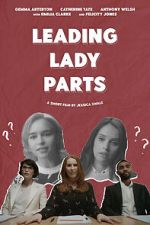 Watch Leading Lady Parts (TV Short 2018) 123movies