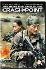 Watch The Hunt for Eagle One: Crash Point 123movies