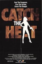 Watch Catch the Heat 123movies