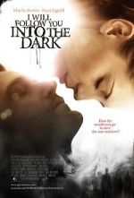 Watch I Will Follow You Into the Dark 123movies