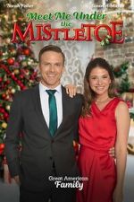 Watch Meet Me Under the Mistletoe 123movies