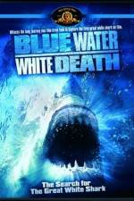 Watch Blue Water White Death 123movies