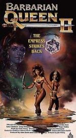 Watch Barbarian Queen II: The Empress Strikes Back 123movies