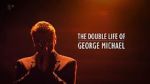 Watch The Double Life of George Michael 123movies