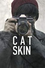 Watch Cat Skin 123movies