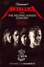 Watch Metallica Presents: The Helping Hands Concert 123movies