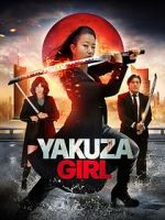 Watch Yakuza Girl 123movies