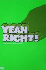 Watch Yeah Right 123movies
