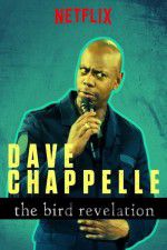 Watch Dave Chappelle: The Bird Revelation 123movies