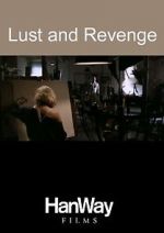 Watch Lust and Revenge 123movies