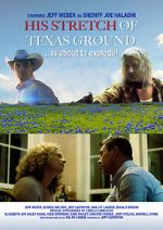 Watch His Stretch of Texas Ground 123movies