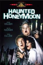 Watch Haunted Honeymoon 123movies