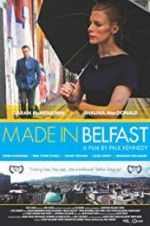 Watch Made in Belfast 123movies