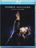 Watch Robbie Williams: Live in Tallinn (TV Special 2013) 123movies