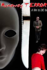 Watch Runaway Terror 123movies